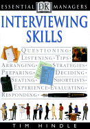 Interviewing Skills - Hindle, Tim, and Dorling Kindersley Publishing