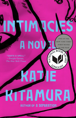 Intimacies - Kitamura, Katie
