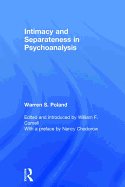 Intimacy and Separateness in Psychoanalysis