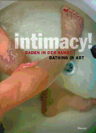 Intimacy!: Bathing in Art