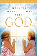 Intimate Conversations with God Almighty