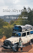 Into Abyssinia: The Odyssey of a Family