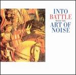 Into Battle with the Art of Noise