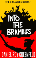 Into the Brambles: The Brambles Book 1