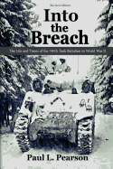 Into the Breach: The Life and Times of the 740th Tank Battalion in World War II