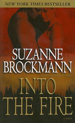 Into the Fire - Brockmann, Suzanne