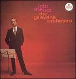 Into the Hot - The Gil Evans Orchestra