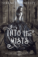 Into the Mists: Into the Mists Trilogy Book One