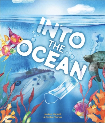 Into The Ocean - Thomas, Caroline