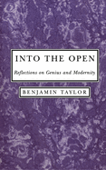 Into the Open: Reflections on Genius and Modernity