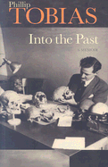 Into the Past: A Memoir