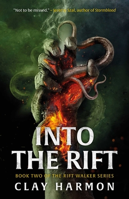 Into the Rift - Harmon, Clay