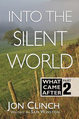 Into The Silent World - Winston, Sam