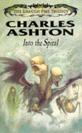 Into The Spiral - Ashton Charles