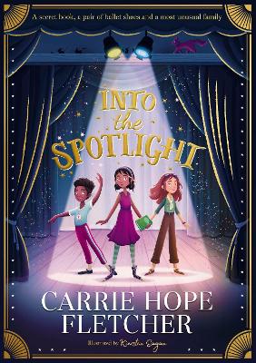 Into the Spotlight - Fletcher, Carrie Hope