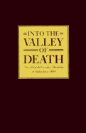 Into the Valley of Death: The British Cavalry Division at Balaclava 1854