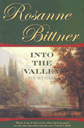 Into the Valley: The Settlers