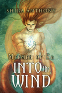 Into the Wind: Volume 2