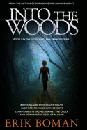 Into the Woods: A Different Scandinavian Crime Novel (Detective Lena Franke Series, Book #3)