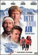 Into Thin Air: Death on Everest - Robert Markowitz