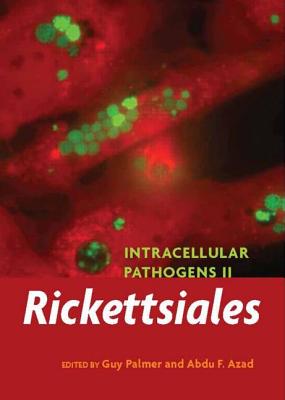 Intracellular Pathogens II: Rickettsiales - Palmer, Guy H (Editor), and Azad, Abdu F (Editor)