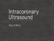 Intracoronary Ultrasound