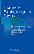 Intraoperative Mapping of Cognitive Networks: Which Tasks for Which Locations