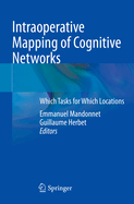Intraoperative Mapping of Cognitive Networks: Which Tasks for Which Locations