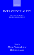 Intratextuality: Greek and Roman Textual Relations