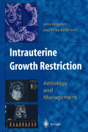 Intrauterine Growth Restriction: Aetiology and Management