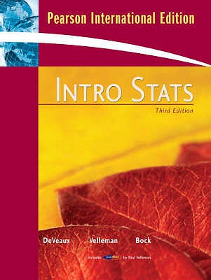 Intro Stats: International Edition - De Veaux, Richard D., and Velleman, Paul F., and Bock, David E.