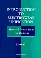 Intro to Electroweak Unification