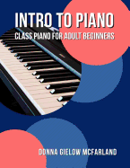 Intro to Piano: Class Piano for Adult Beginners
