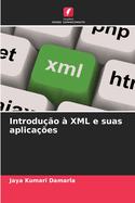 Introduo  XML e suas aplicaes