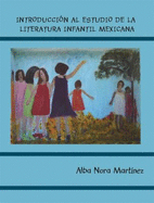 Introducci?n Al Estudio De La Literatura Mexicana Y Chicana/Chicano