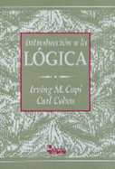 Introduccion a La Logica / Introduction to Logic (Spanish Edition)