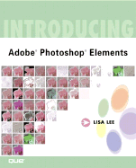 Introducing Adobe (R) Photoshop (R) Elements