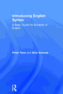 Introducing English Syntax: A Basic Guide for Students of English