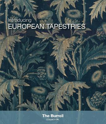 Introducing European Tapestries - Quinton, Rebecca