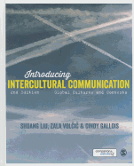 Introducing Intercultural Communication: Global Cultures and Contexts