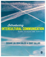 Introducing Intercultural Communication: Global Cultures and Contexts