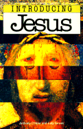 Introducing Jesus - O'Hear, Anthony, and Executive Excellence Publishing, and Groves, Judy