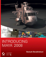 Introducing Maya 2008 - Derakhshani, Dariush