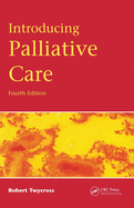 Introducing Palliative Care, 4th Edition