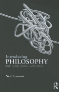 Introducing Philosophy: God, Mind, World, and Logic