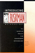 Introducing Riskman: The European Project Risk Management Methodology - Carter, Bruce