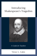Introducing Shakespeare's Tragedies: A Guide for Teachers