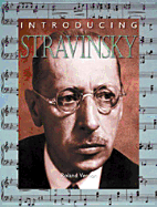 Introducing Stravinsky (IC)