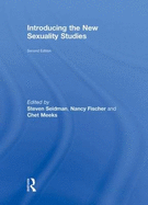 Introducing the New Sexuality Studies: 2nd Edition