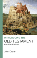 Introducing the Old Testament: Fourth Edition